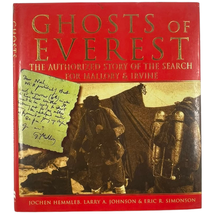 Ghosts of Everest: The Authorized Story of the Search for Mallory & Irvine