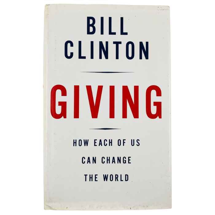 Giving: How Each of Us Can Change the World