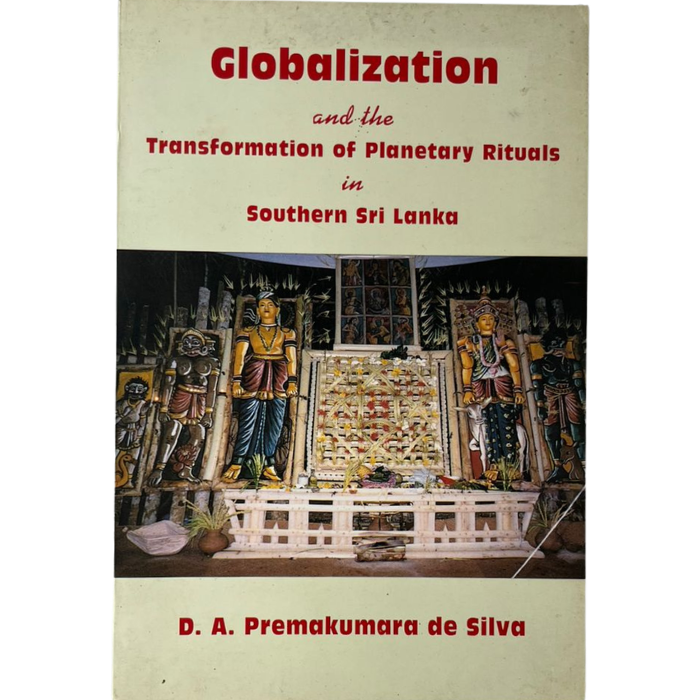 Globalization and the Transformation of Planetary Rituals in Southern Sri Lanka