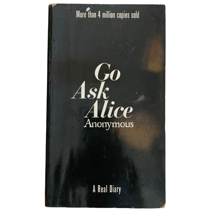 Go Ask Alice (Anonymous Diaries)