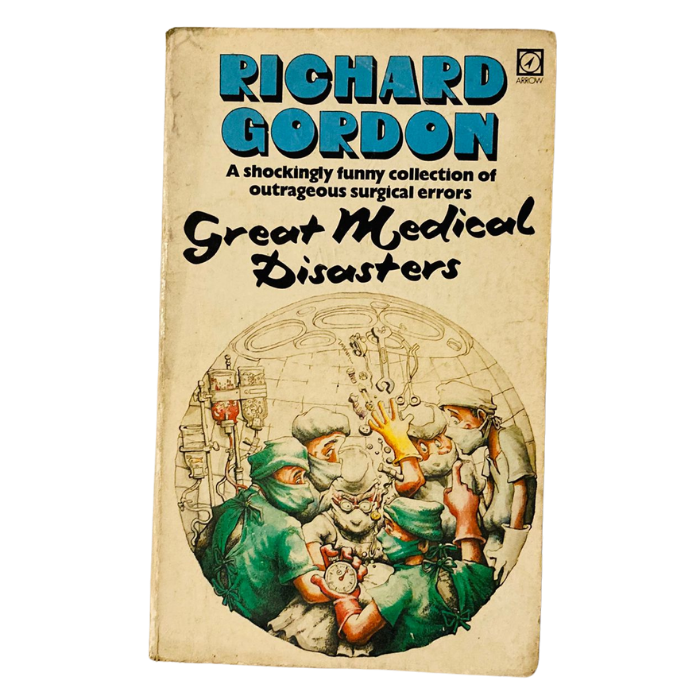 Great Medical Disasters