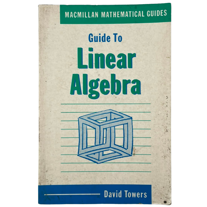 Guide to Linear Algebra