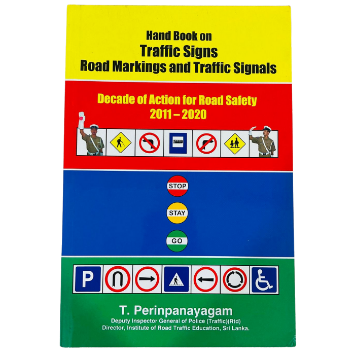 Hand Book on Traffic Signs  Road Markings and Traffic Signals