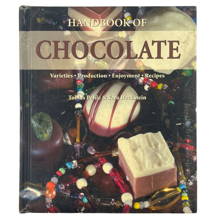 Handbook of Chocolate: Varieties · Production · Enjoyment · Recipes