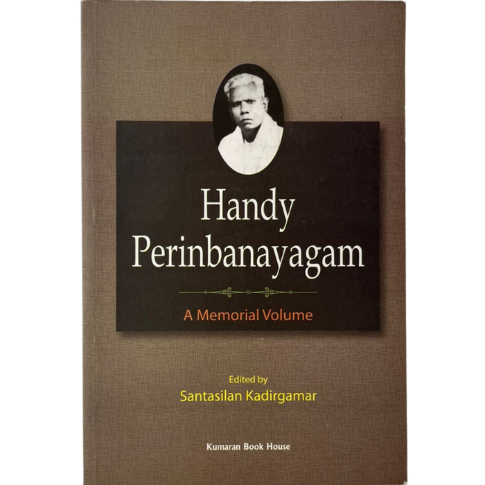 Handy Perinbanayagam: A Memorial Volume