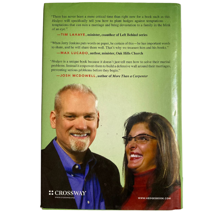 Hedges : Loving Your Marriage Enough to Protect It
