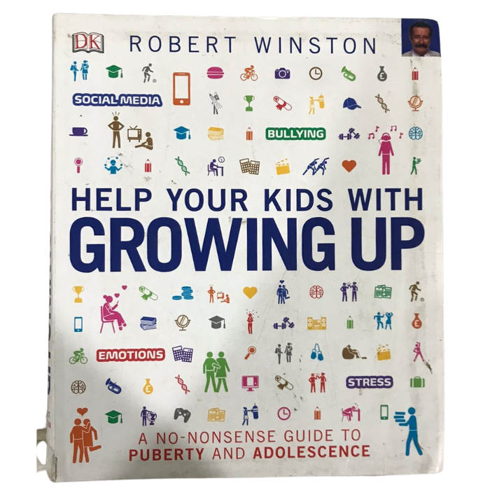 Help Your Kids with Growing Up: A No-Nonsense Guide to Puberty and Adolescence