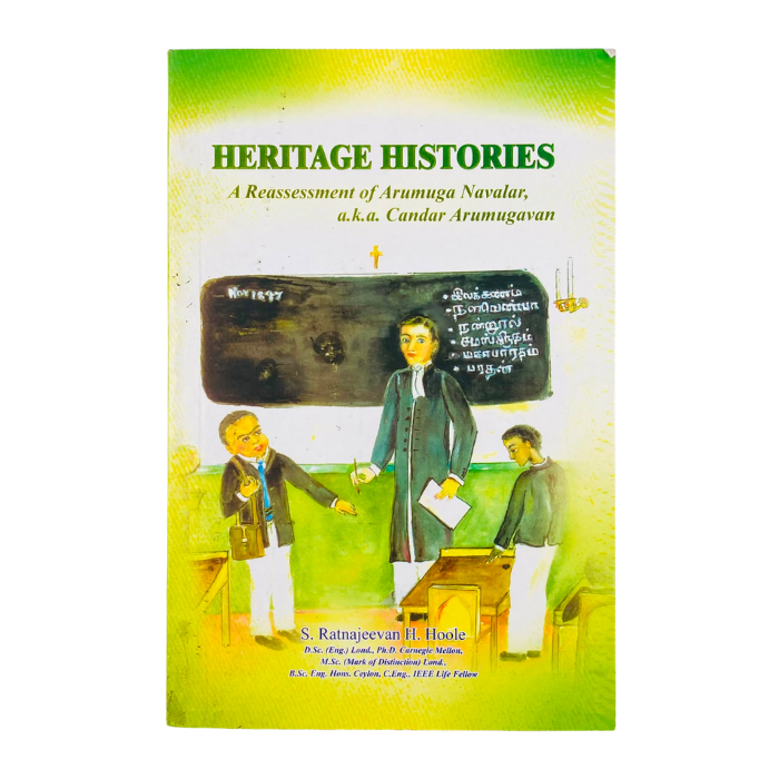 Heritage Histories: A Reassessment of Arumuga Navalar