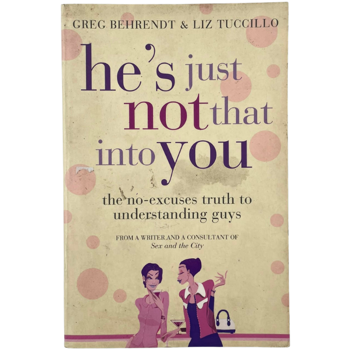 He's Just Not That Into You