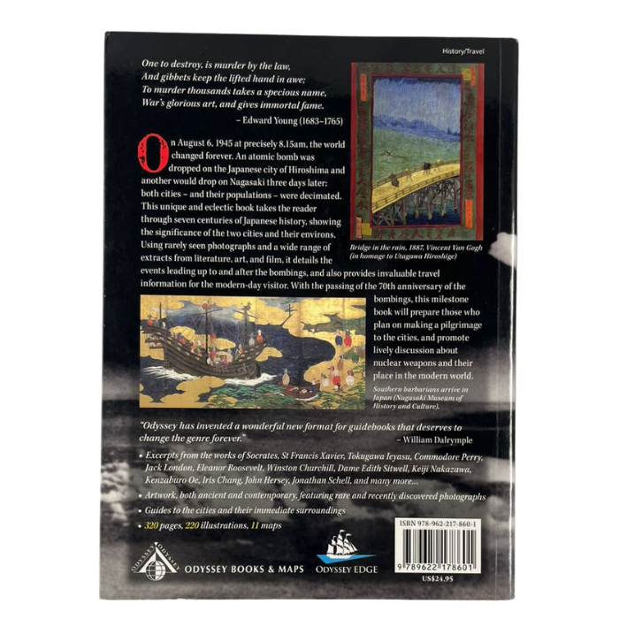 Hiroshima Nagasaki: An Illustrated History  Anthology  and Guide