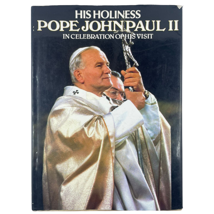 His Holiness Pope John Paul II: In Celebration of His Visit