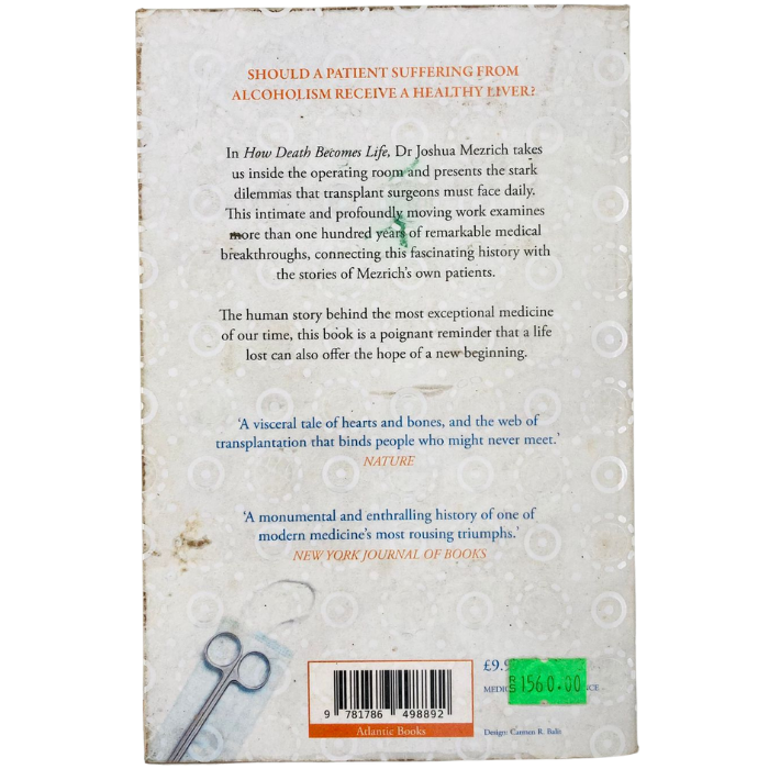How Death Becomes Life: Notes from a Transplant Surgeon