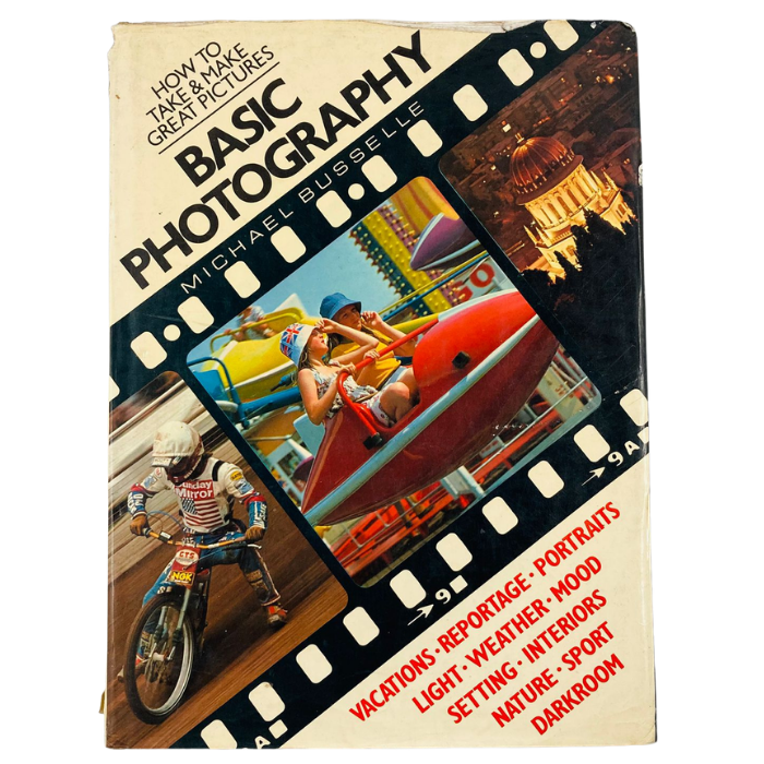 How to Take & Make Great Pictures: Basic Photography