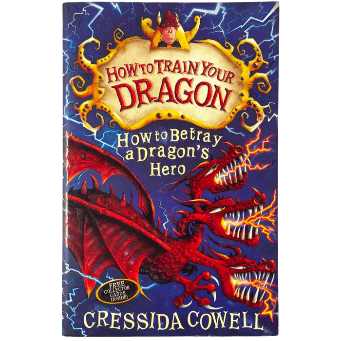 How to Train Your Dragon: How to Betray a Dragon's Hero: Book 11