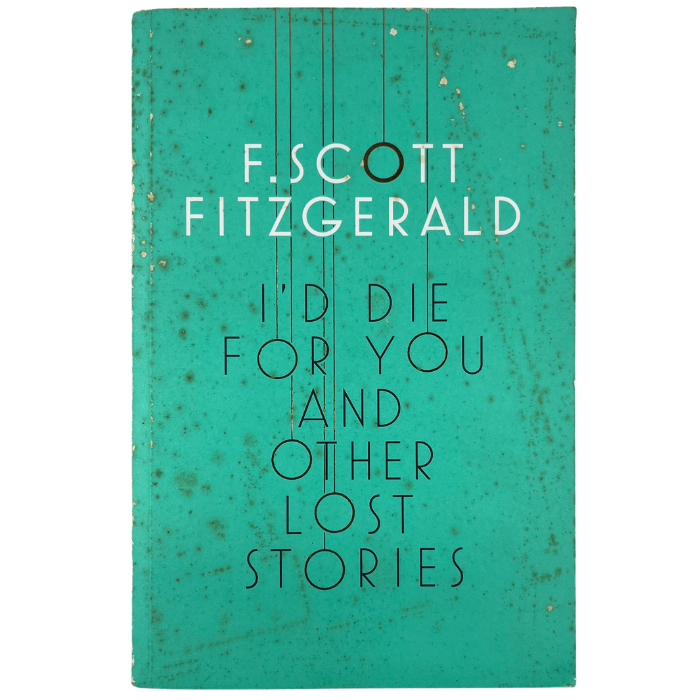 I'd Die For You and Other Lost Stories