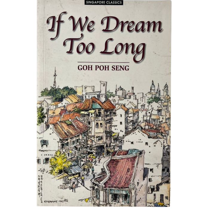 If We Dream Too Long