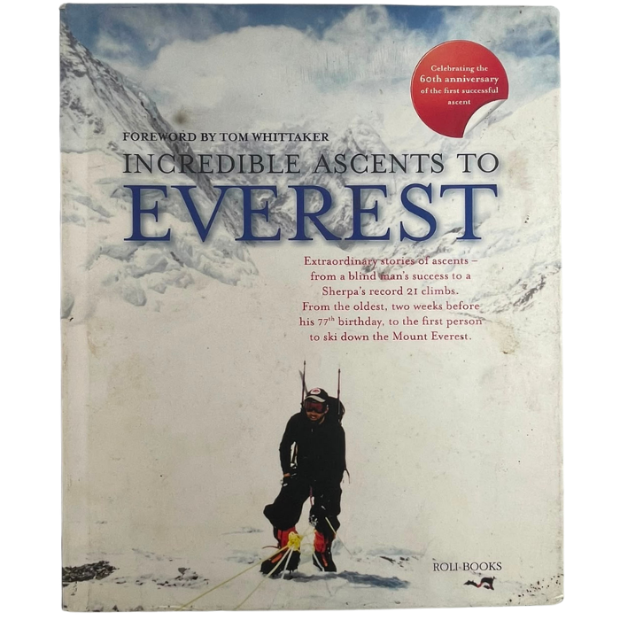 Incredible Ascents to Everest