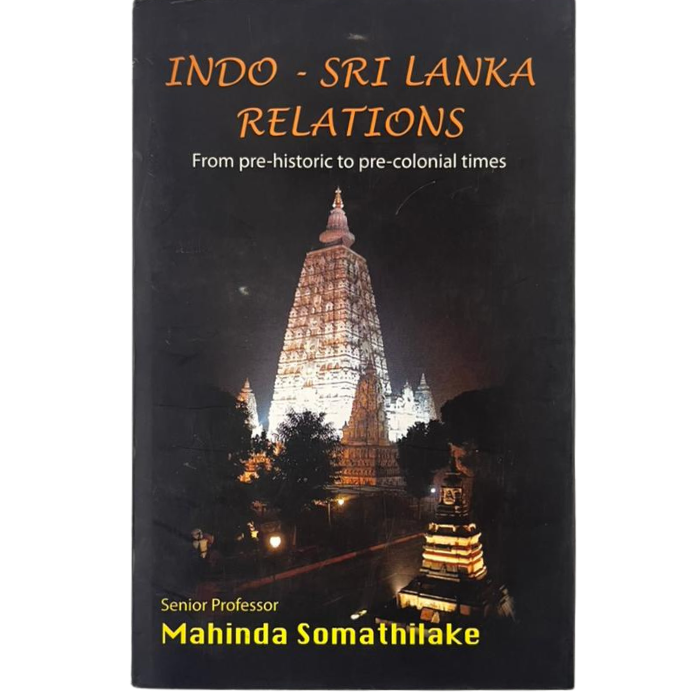 Indo-Sri Lanka Relations: From pre-historic to pre-colonial times