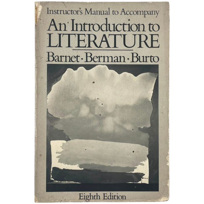 Instructor's Manual to Accompany An Introduction to Literature