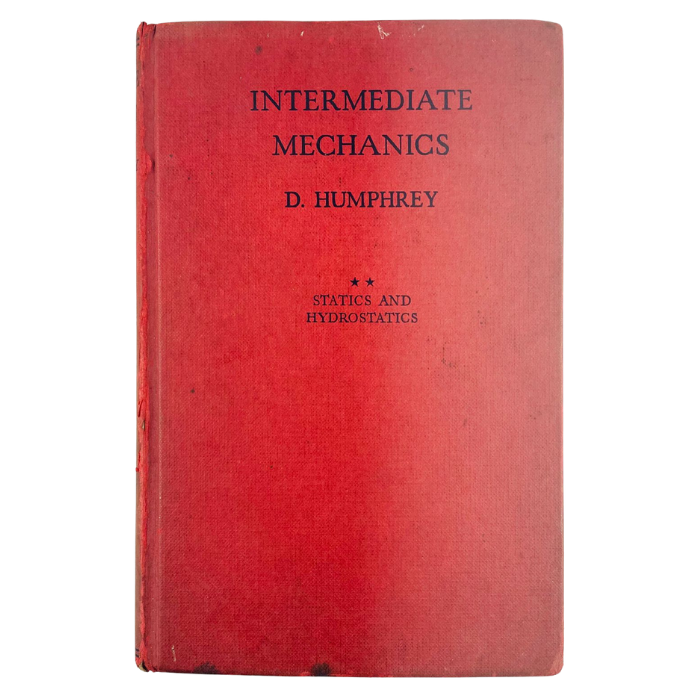 Intermediate Mechanics: Statics and Hydrostatics