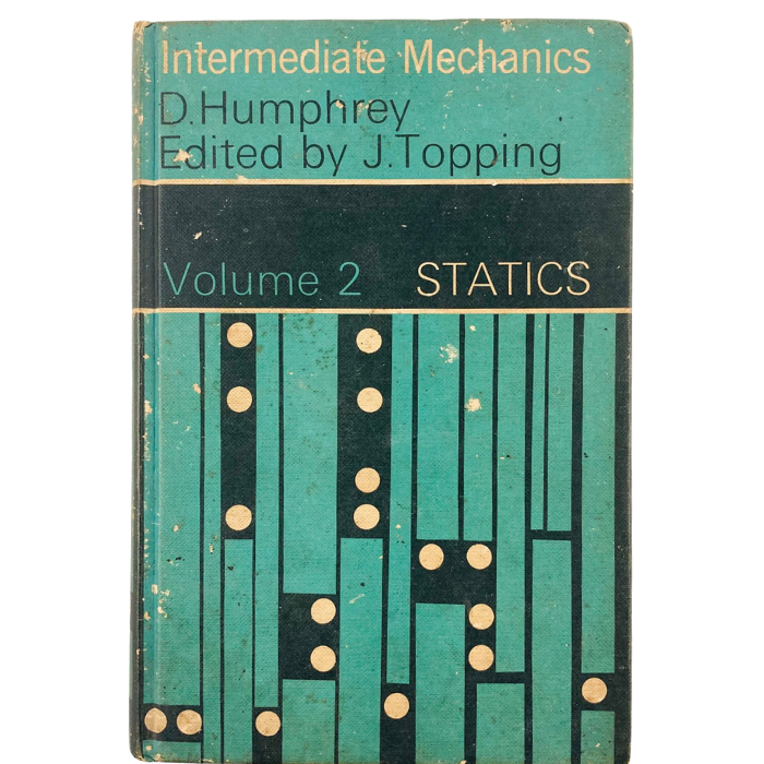 Intermediate Mechanics: Volume 2 - Statics