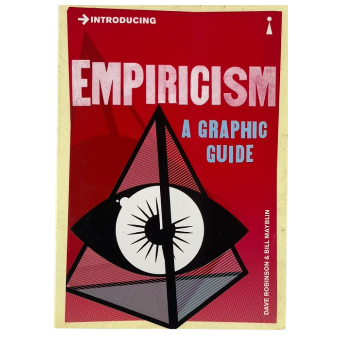 Introducing Empiricism: A Graphic Guide