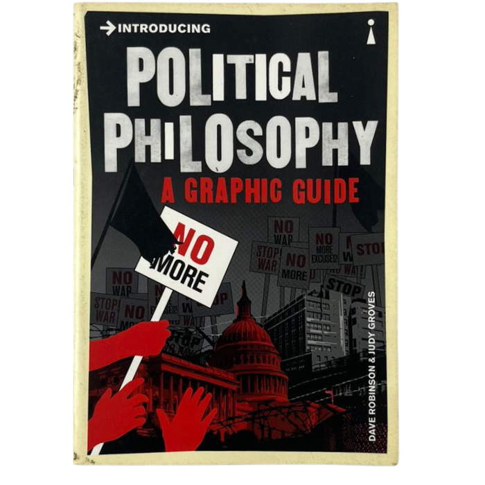 Introducing Political Philosophy: A Graphic Guide