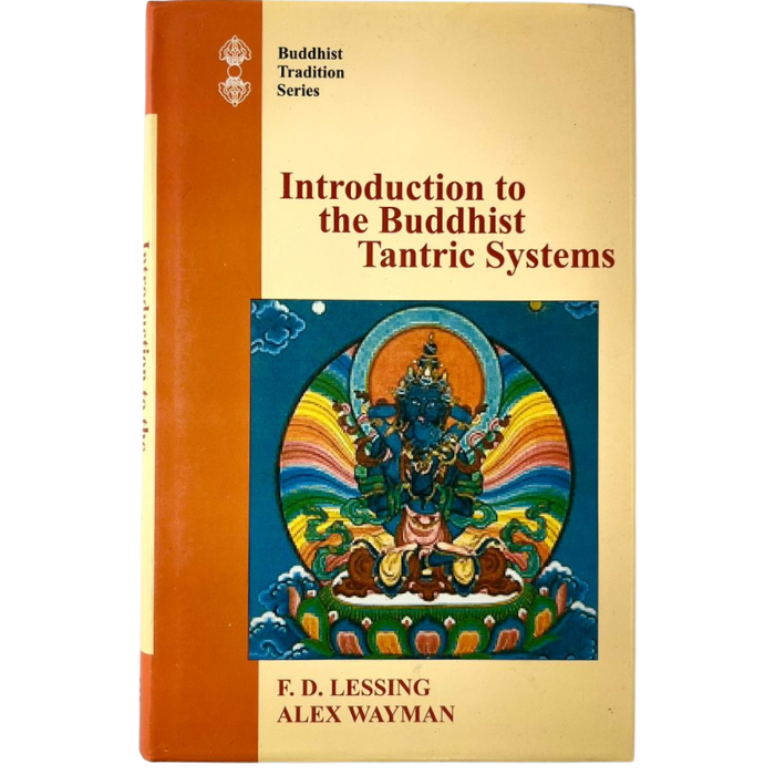 Introduction to the Buddhist Tantric Systems