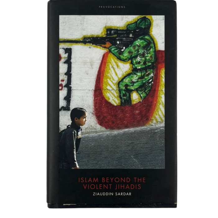 Islam Beyond the Violent Jihadis