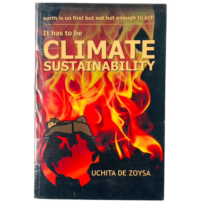 It Has to Be Climate Sustainability!