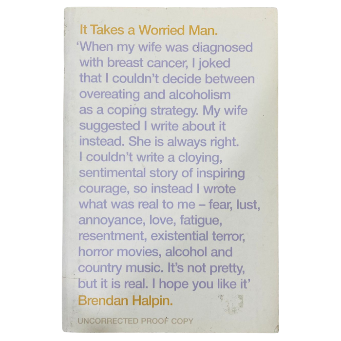 It Takes a Worried Man