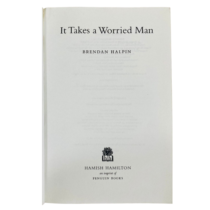 It Takes a Worried Man