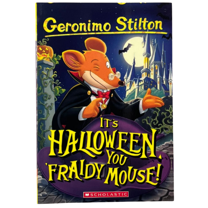 It's Halloween  You 'Fraidy Mouse! (Geronimo Stilton No.11)