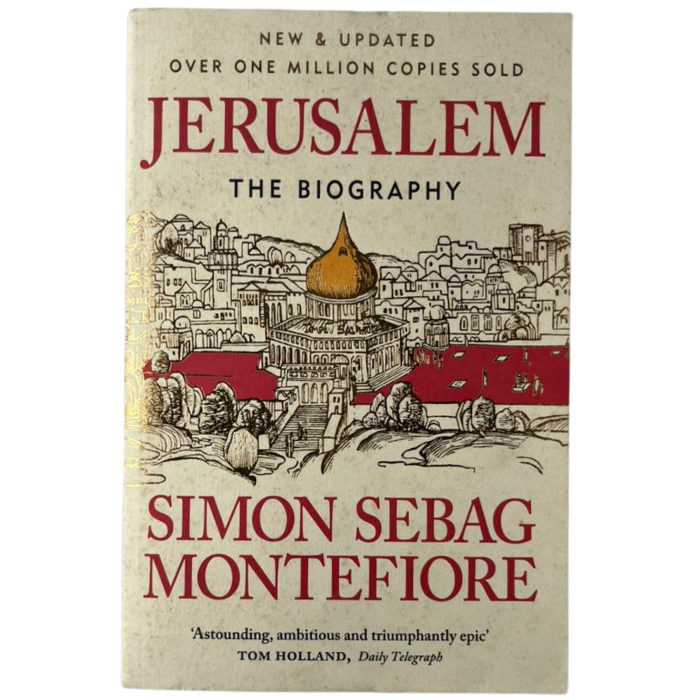 Jerusalem: The Biography