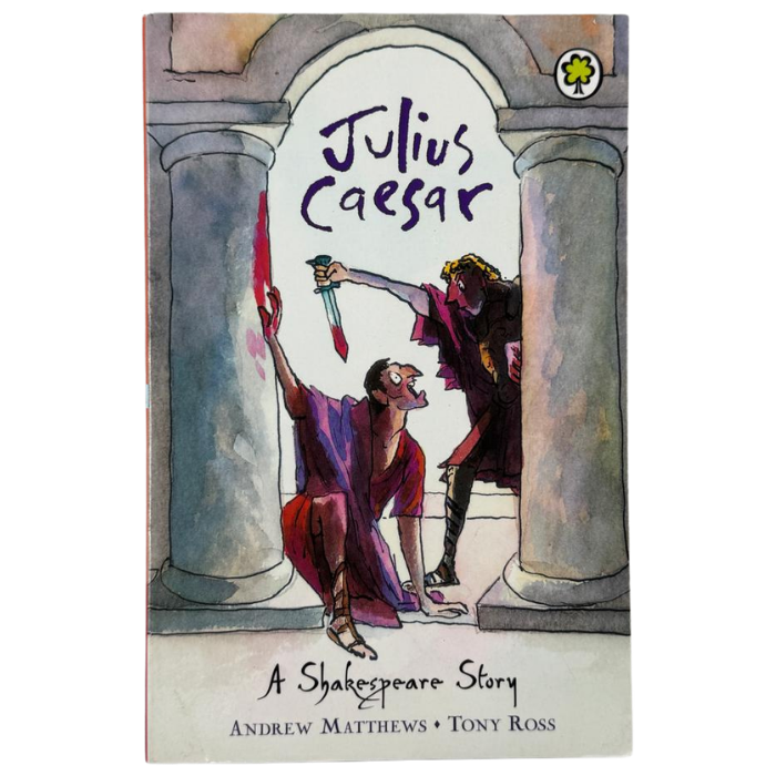 Julius Caesar (A Shakespeare Story)