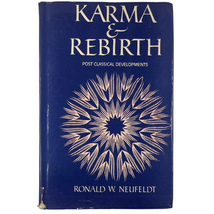 KARMA AND REBIRTH: POST CLASSICAL DEVELOPMENTS
