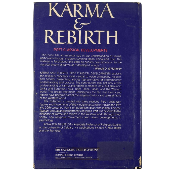 KARMA AND REBIRTH: POST CLASSICAL DEVELOPMENTS