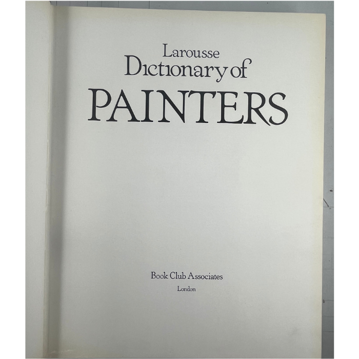 Larousse Dictionary of Painters