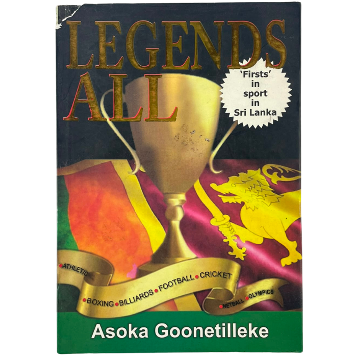 Legends All: 'Firsts' in Sport in Sri Lanka