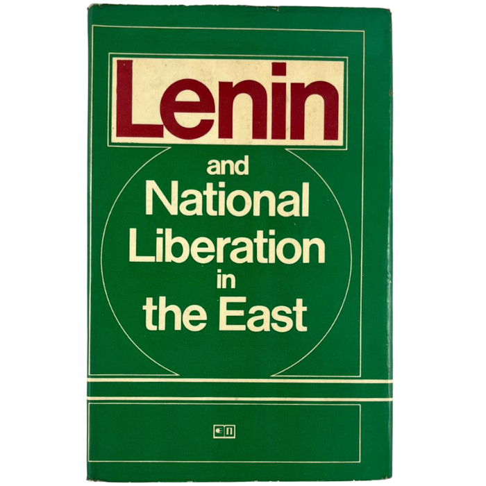 Lenin and National Liberation in the East