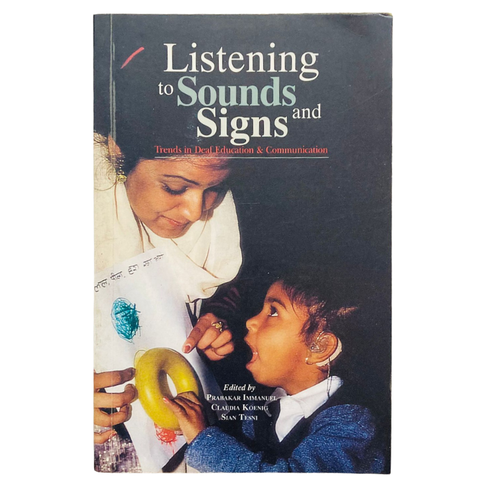 Listening to sounds and signs