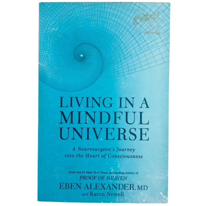 Living in a Mindful Universe