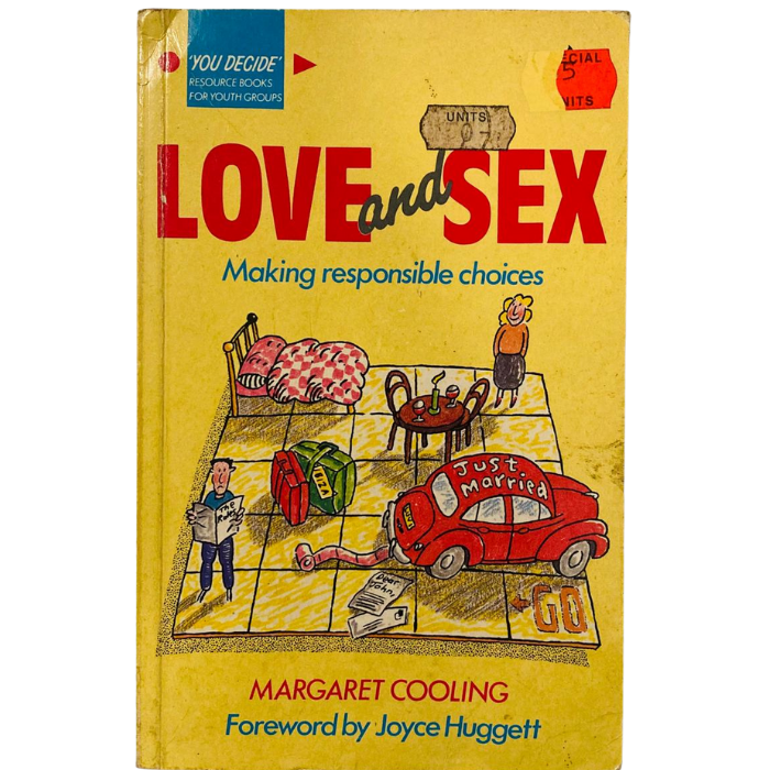 Love and Sex: Making Responsible Choices