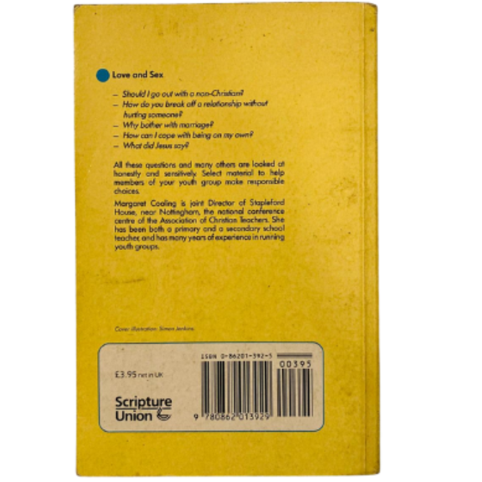 Love and Sex: Making Responsible Choices