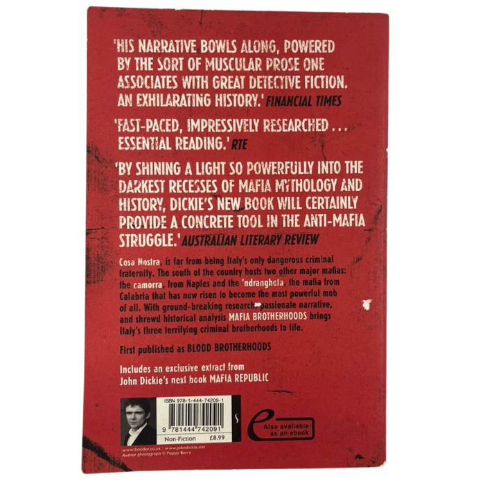 MAFIA BROTHERHOODS: The Rise of the Italian Mafias