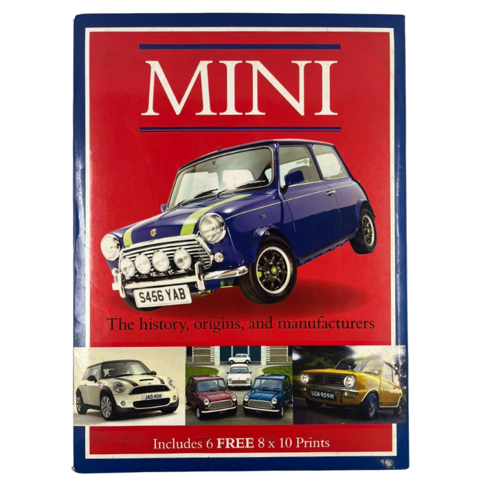 MINI: The history  origins  and manufacturers