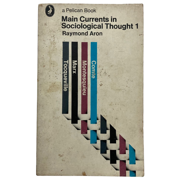 Main Currents in Sociological Thought 1