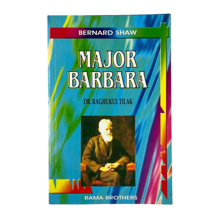 Major Barbara (A Critical Edition)