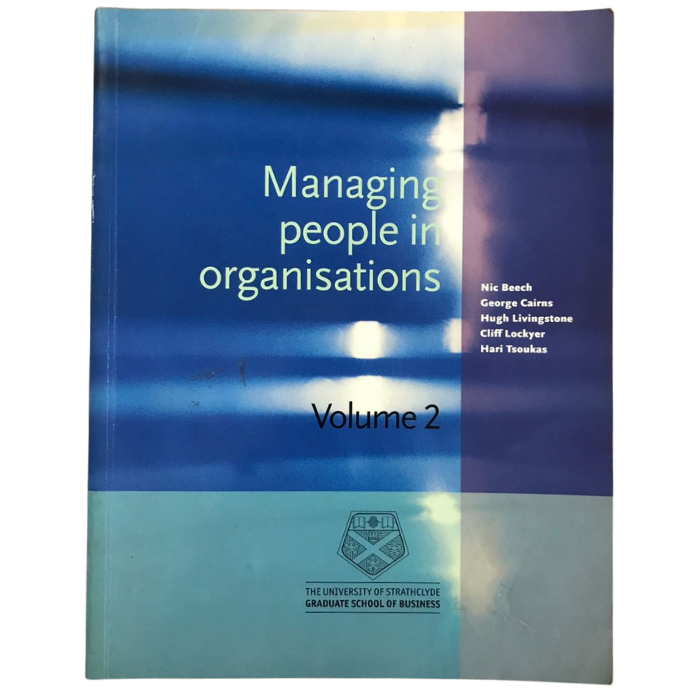 Managing People in Organisations (Volume 2)
