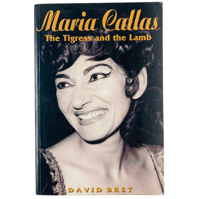 Maria Callas: The Tigress and the Lamb